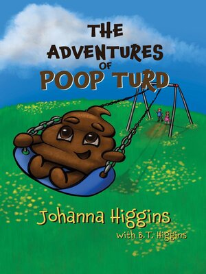cover image of The Adventures of Poop Turd